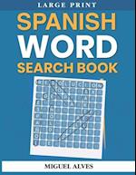 Spanish Word Search Book Large Print