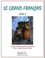 Le Grand Français Level 2