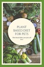 Plant Based Diet for Pets