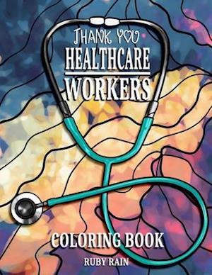 Thank You Healthcare Workers Coloring Book