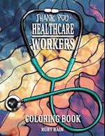 Thank You Healthcare Workers Coloring Book