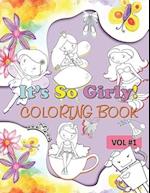 It's So Girly Coloring Book Vol 1