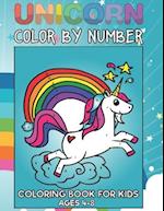 Unicorn Color By Number Coloring Book For Kids Ages 4-8
