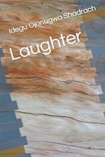 Laughter