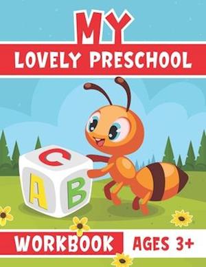 My Lovely Preschool Workbook ages 3+