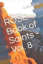 ROSE Book of Saints - Vol. 8