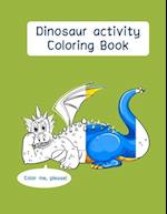 Dinosaur activity Coloring Book