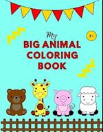 My Big Animal Coloring Book