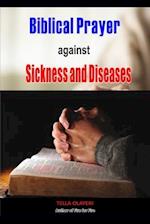 Biblical Prayer against Sickness and Diseases