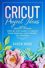 Cricut Project Ideas