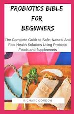Probiotics Bible for Beginners