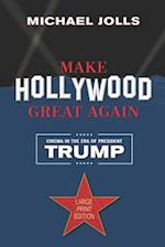 Make Hollywood Great Again