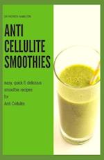 Anti Cellulite Smoothies