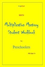 KingSchool - math - multiplication mastery student workbook preschoolers age 3+