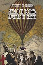 Sherlock Holmes - Avventura in Oriente