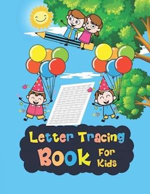Letter Tracing Book For Kids.