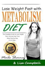 Lose Weight Fast with Metabolism Diet