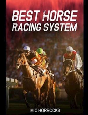 Best Horse Racing System