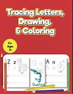 Tracing Letters, Drawing &Coloring