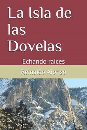 La Isla de las Dovelas