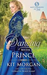Dancing with a Prince