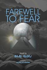 Farewell to Fear