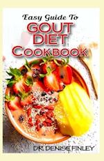 Easy Guide To Gout Diet Cookbook