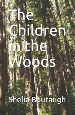 The Children in the Woods