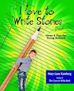 The I Love to Write Stories Book