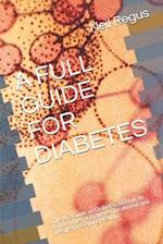 A Full Guide for Diabetes