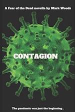 Contagion: A fear of the Dead novella 