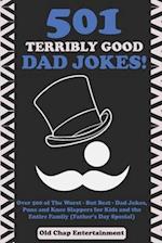 501 Terribly Good Dad Jokes!