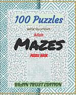 Adult Mazes Puzzle Book 100 Puzzles with solutions