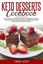 Keto Desserts Cookbook