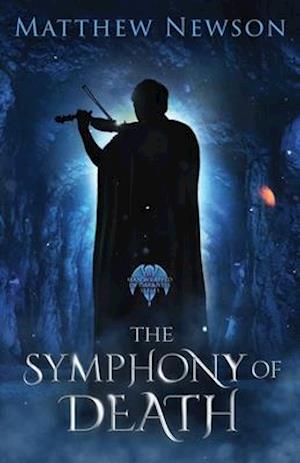 The Symphony of Death