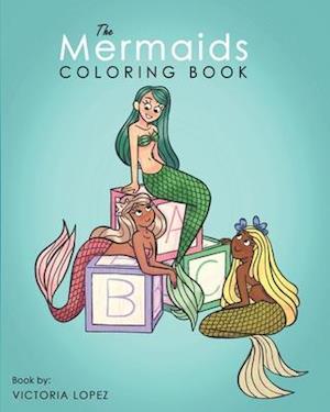 The Mermaids Coloring Book