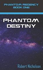 Phantom Destiny