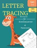 Letter Tracing Workbook For Kindergarten and Preschool