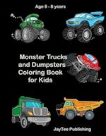 Monster Trucks and Dumpsters Coloring Book for Kids