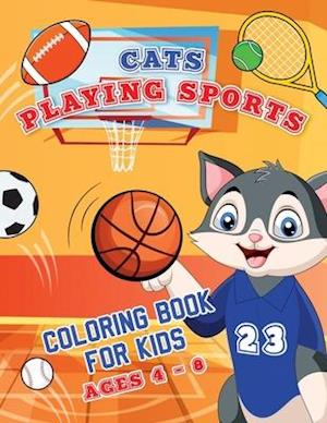 Cats Playing Sports Coloring Book for Kids