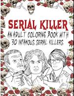 Serial Killer Coloring Book