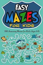 Easy Mazes for Kids