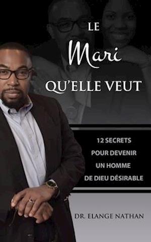 Le Mari Qu'elle Veut