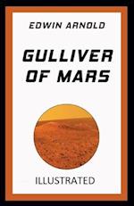 Gulliver of Mars Illustrated