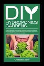 DIY hydroponics gardens