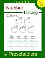 Number Tracing Coloring for Preschoolers: Number Tracing and Coloring Workbook for Preschoolers, Kindergarten and Kids Ages 3-5 (Pre K Workbooks) 