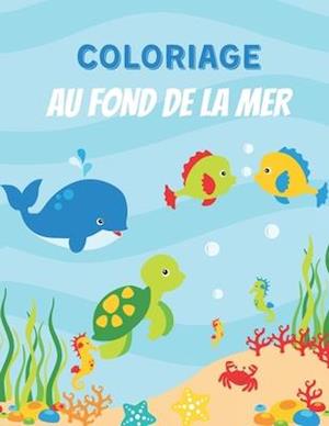 Coloriage Au Fond de la Mer