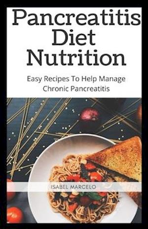 Pancreaitis Diet Nutrition