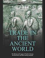 Trade in the Ancient World