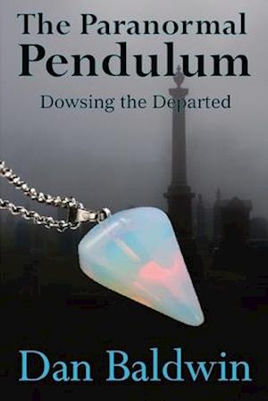 The Paranormal Pendulum